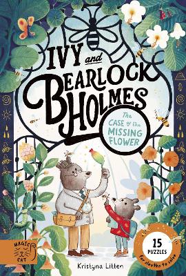 Case of the Missing Flower (Ivy and Bearlock 1)