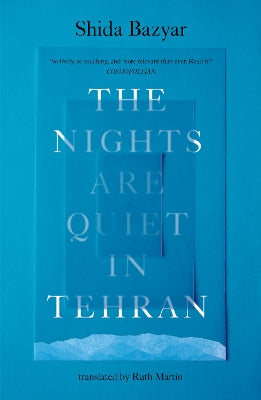 Nights Are Quiet in Tehran