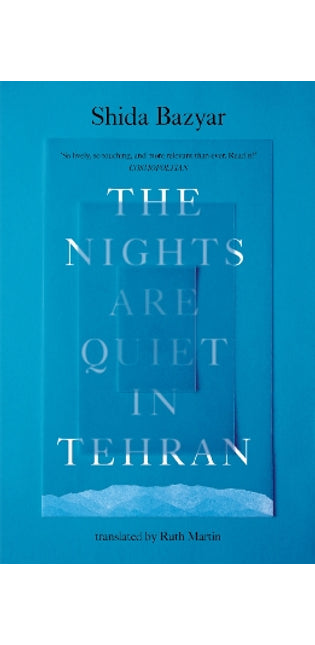 Nights Are Quiet in Tehran