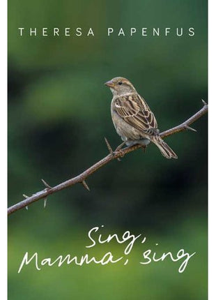 Sing, Mamma, Sing