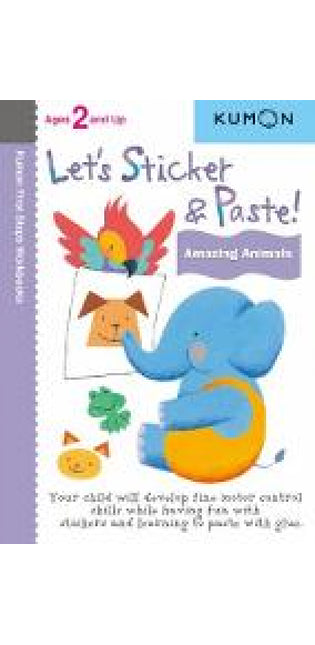Let's Sticker and Paste!  Amazing Animals