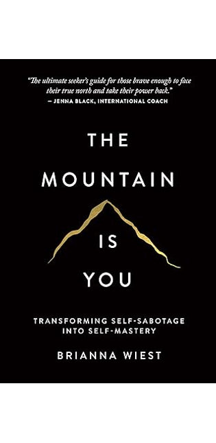The Mountain Is You