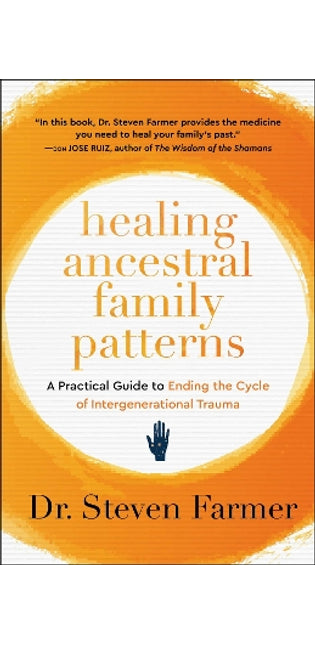 Healing Ancestral Family Patterns