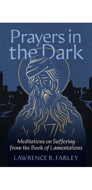 Prayers in the Dark