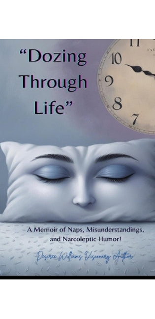 "Dozing Through Life"