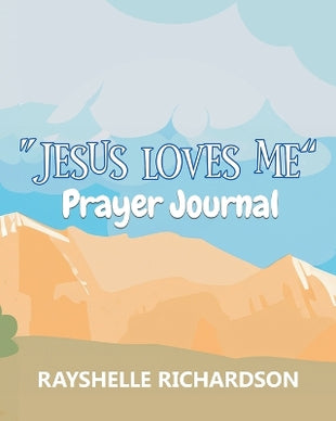 "Jesus Loves Me"