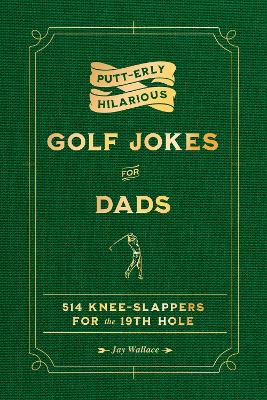 Putt-erly Hilarious Golf Jokes for Dads