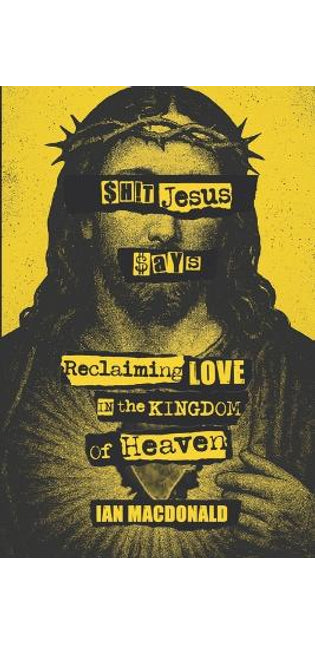 $h!t Jesus Says