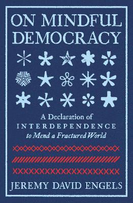 On Mindful Democracy