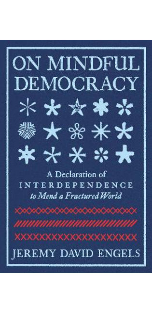 On Mindful Democracy