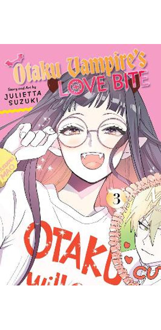 Otaku Vampire's Love Bite, Vol. 3