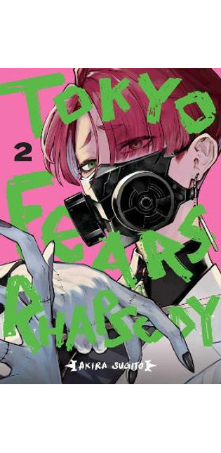 Tokyo Fears Rhapsody, Vol. 2