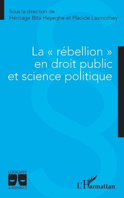 "rébellion" en droit public et science politique