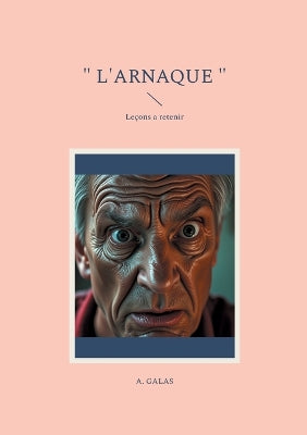 " L'arnaque "