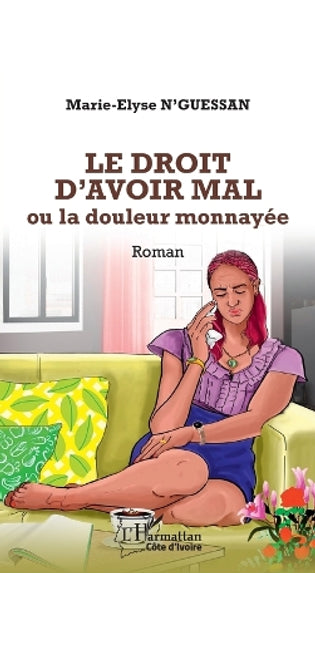 droit d'avoir mal