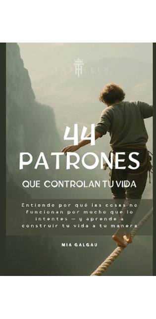 44 Patrones Que Controlan Tu Vida
