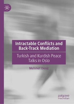 Intractable Conflicts and Back-Track Mediation - Exclusive Books Online