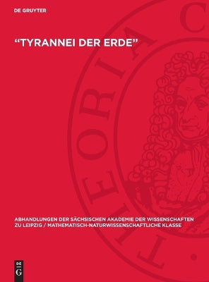"Tyrannei Der Erde"