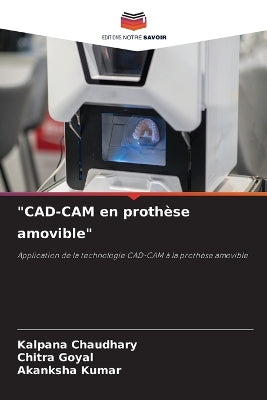 "CAD-CAM en prothèse amovible"