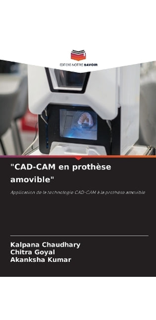 "CAD-CAM en prothèse amovible"