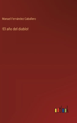 !El a�o del diablo!