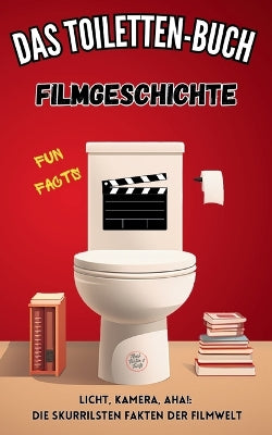 Toiletten Buch - Filmgeschichte