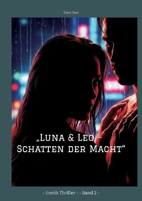 "Luna & Leo - Schatten der Macht"
