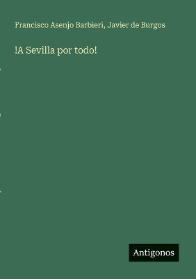 !A Sevilla por todo!