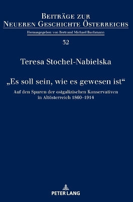 "Es soll sein, wie es gewesen ist"