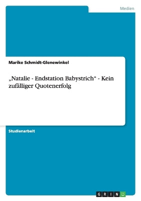 "natalie - Endstation Babystrich - Kein Zufälliger Quotenerfolg