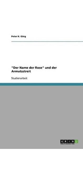 "Der Name der Rose" und der Armutsstreit