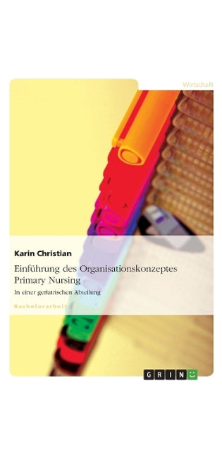 Einfuhrung Des Organisationskonzeptes Primary Nursing