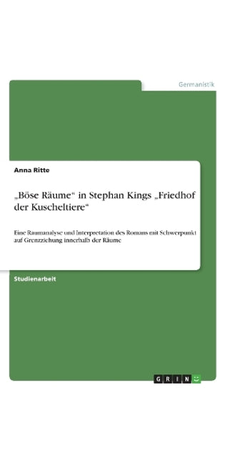 "Böse Räume" in Stephan Kings "Friedhof der Kuscheltiere"