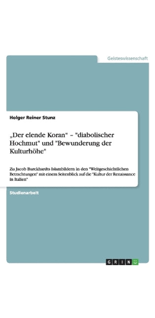 "der Elende Koran - Diabolischer Hochmut Und Bewunderung Der Kulturhöhe