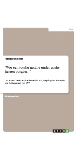 "Wor eyn totslag gesche under unsirs herren borgirn..."