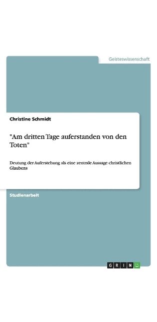 "Am dritten Tage auferstanden von den Toten"