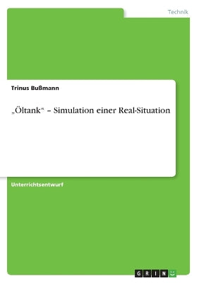 "Öltank - Simulation einer Real-Situation
