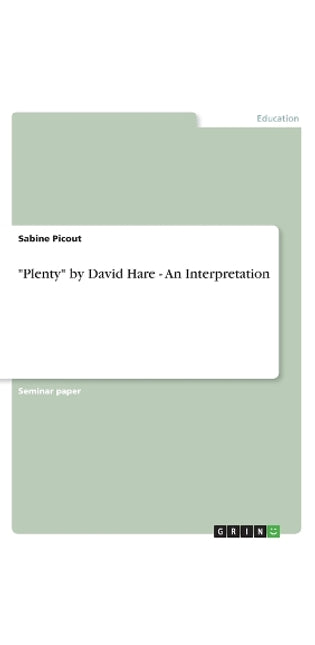 "Plenty" by David Hare - An Interpretation