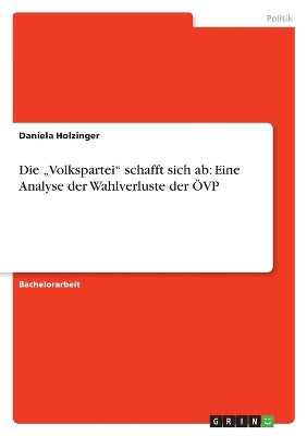 "Volkspartei schafft sich ab