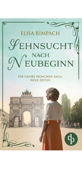 Sehnsucht nach Neubeginn Die historische Familiensaga im 20. Jahrhundert