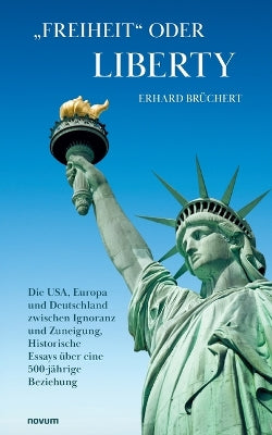 "Freiheit" oder Liberty
