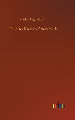 "Dock Rats" of New York