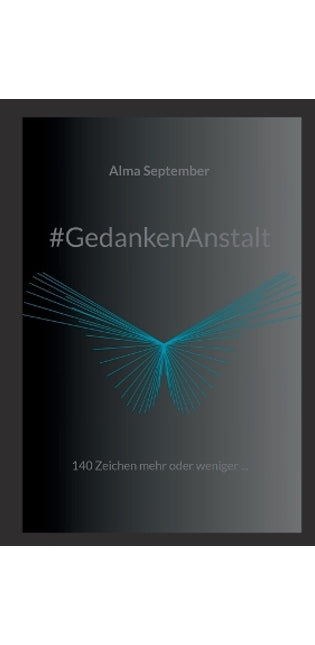 #GedankenAnstalt