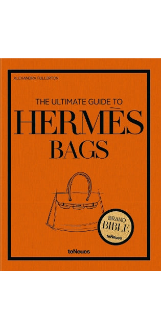 Ultimate Guide to Hermès Bags
