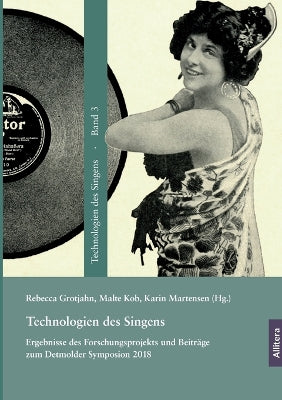 Technologien des Singens