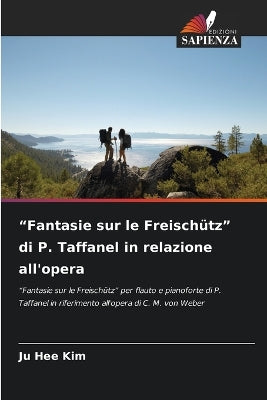 "Fantasie sur le Freischütz" di P. Taffanel in relazione all'opera