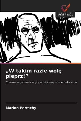 "W takim razie wolę pieprz!"