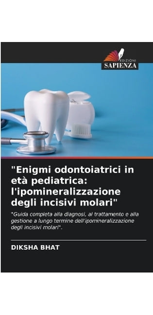 "Enigmi odontoiatrici in età pediatrica