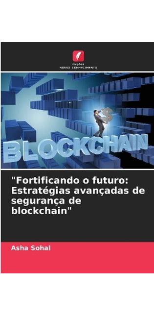 "Fortificando o futuro