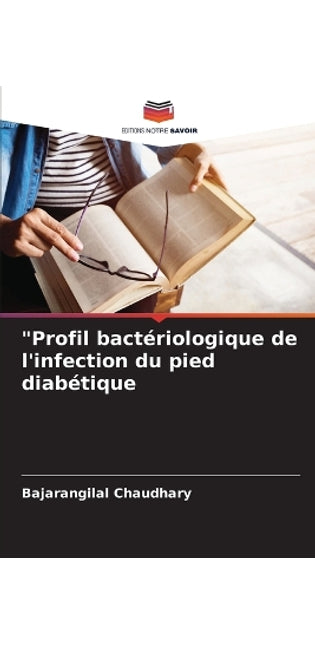 "Profil bact�riologique de l'infection du pied diab�tique